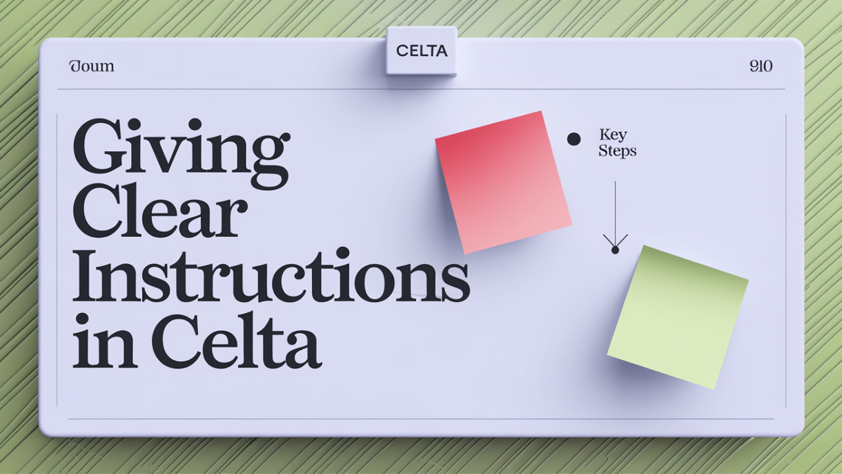 CELTA instructions